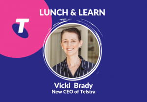 Telstra CEO Lunch & Learn